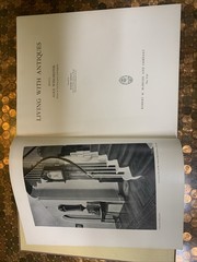 Living with Antiques book by Alice Winchester — 1941