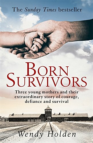 Born Survivors by Holden, Wendy Book The Fast Free Shipping