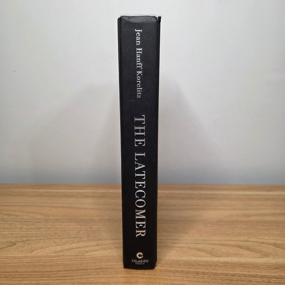 The Latecomer Jean Hanff Korelitz Hardcover Book Celadon Books Thriller Mystery