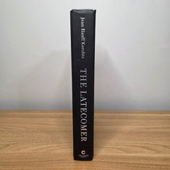 The Latecomer Jean Hanff Korelitz Hardcover Book Celadon Books Thriller Mystery