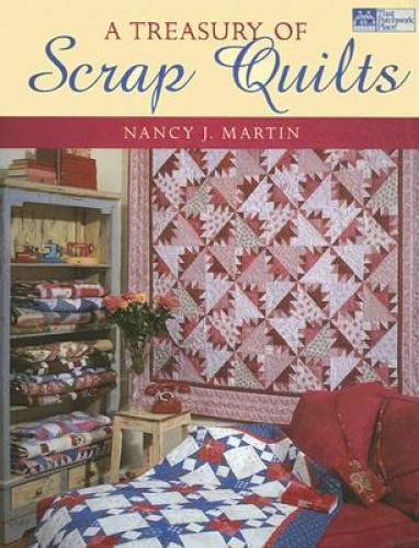 A Treasury of Scrap Quilts (That Patchwork Place) – Paperback – GOOD