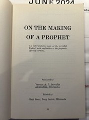 On the Making of a Prophet – Vernon A. P. Serenius – 1968? – 237 pages – Vintage