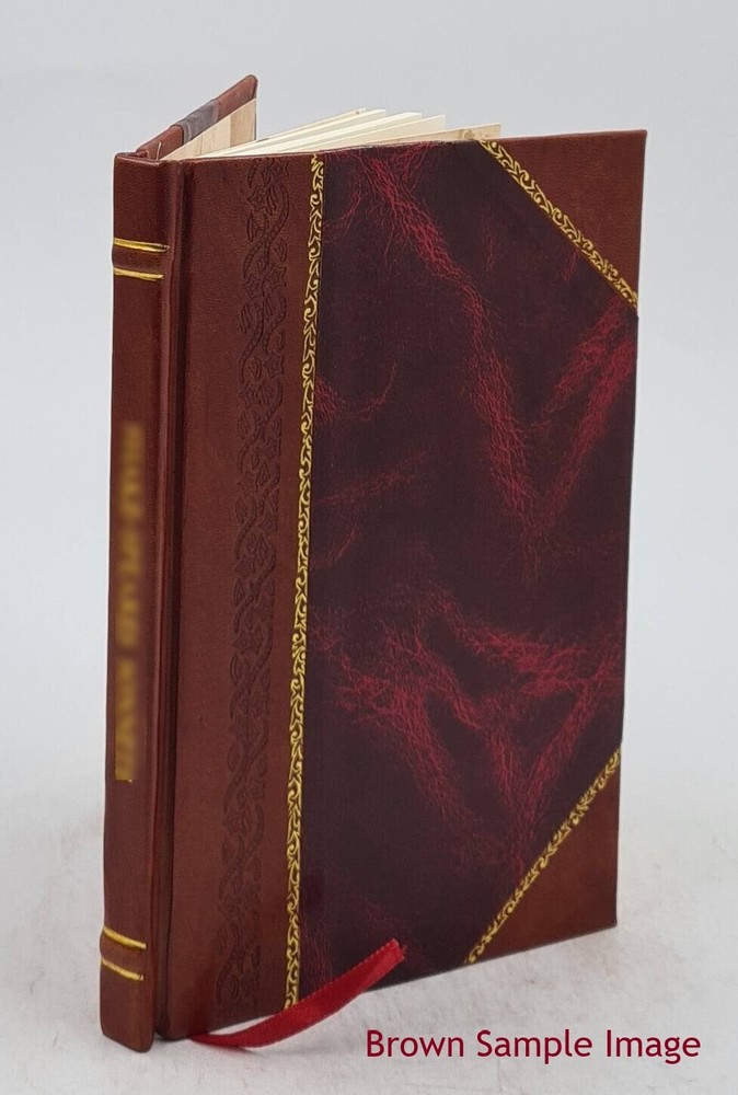Plain Concise Practical Remarks On The Treatment Of Wounds And F [Leather Bound]