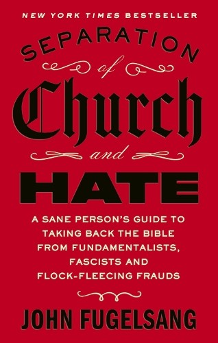 John Fugelsang Separation of Church and Hate (Paperback) (UK IMPORT)