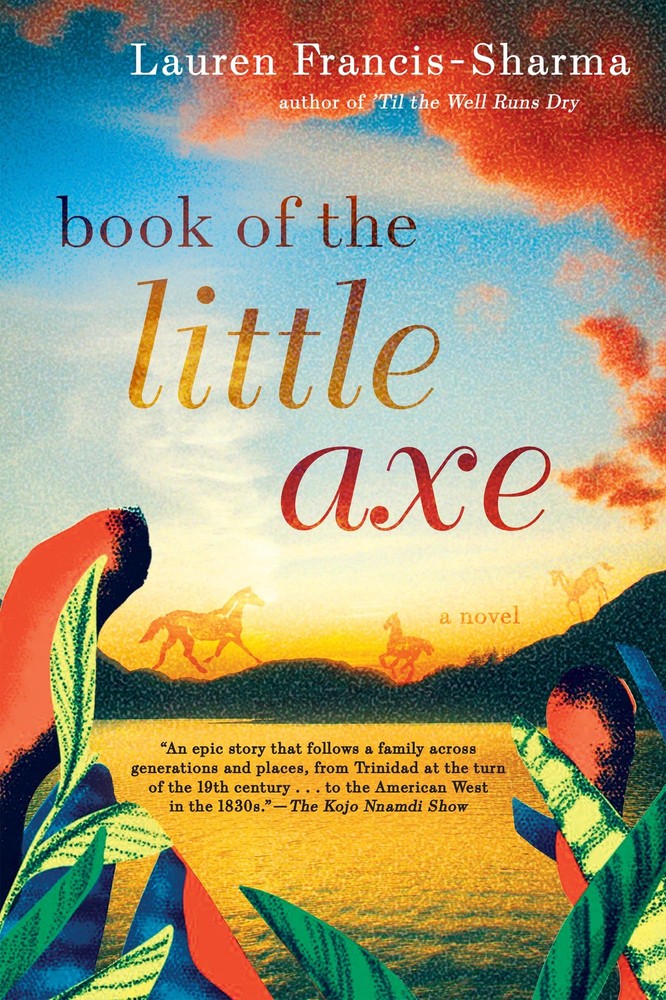 Book of the Little Axe by Lauren Francis-Sharma