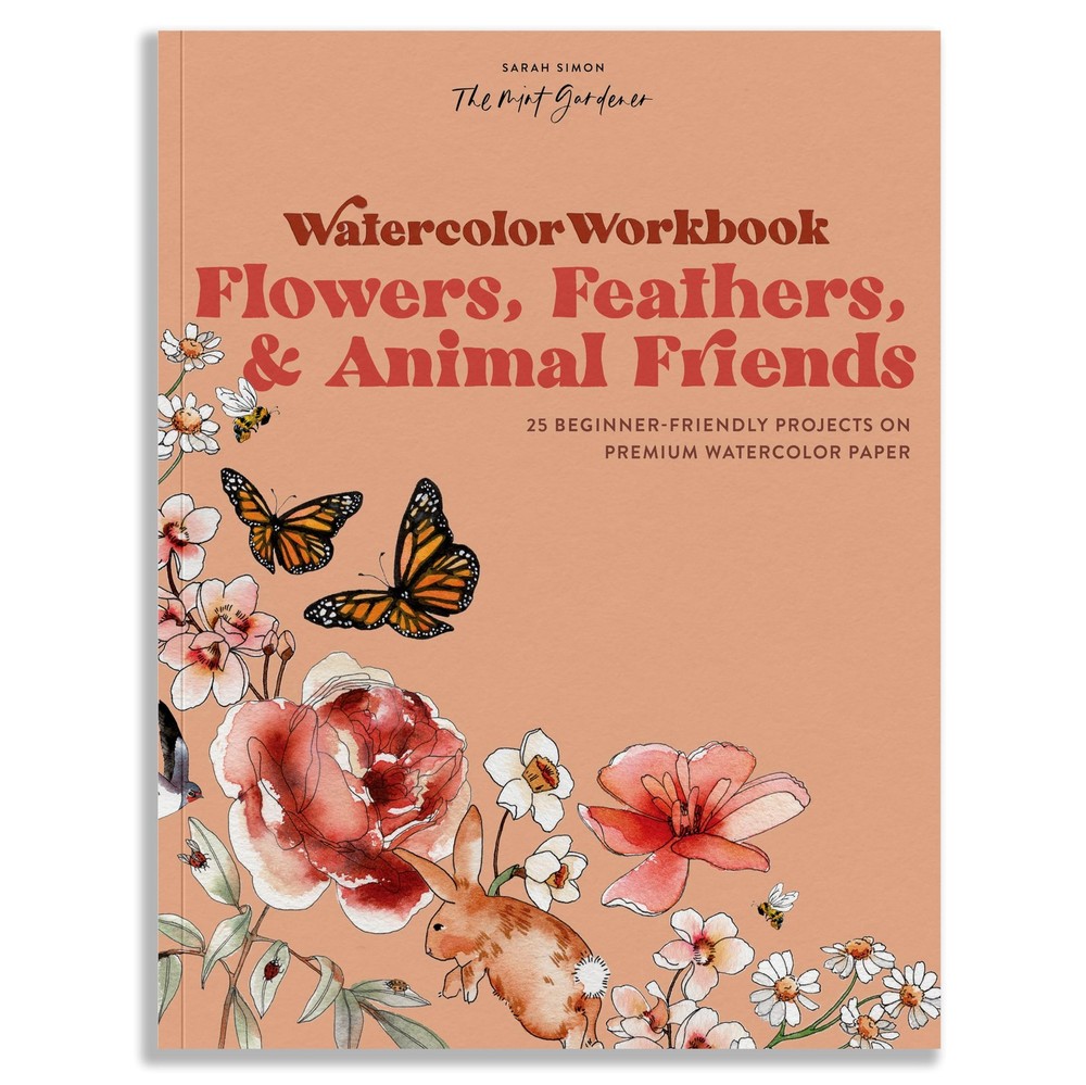 Watercolor Workbook: Flowers, Feathers, and Animal Friends: 25 Tan