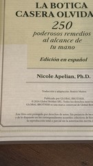 LA BOTICA CASERA OLVIDADA: 250 PODEROSOS REMEDIOS AL ALCANCE… Dr. Nicole Apeli