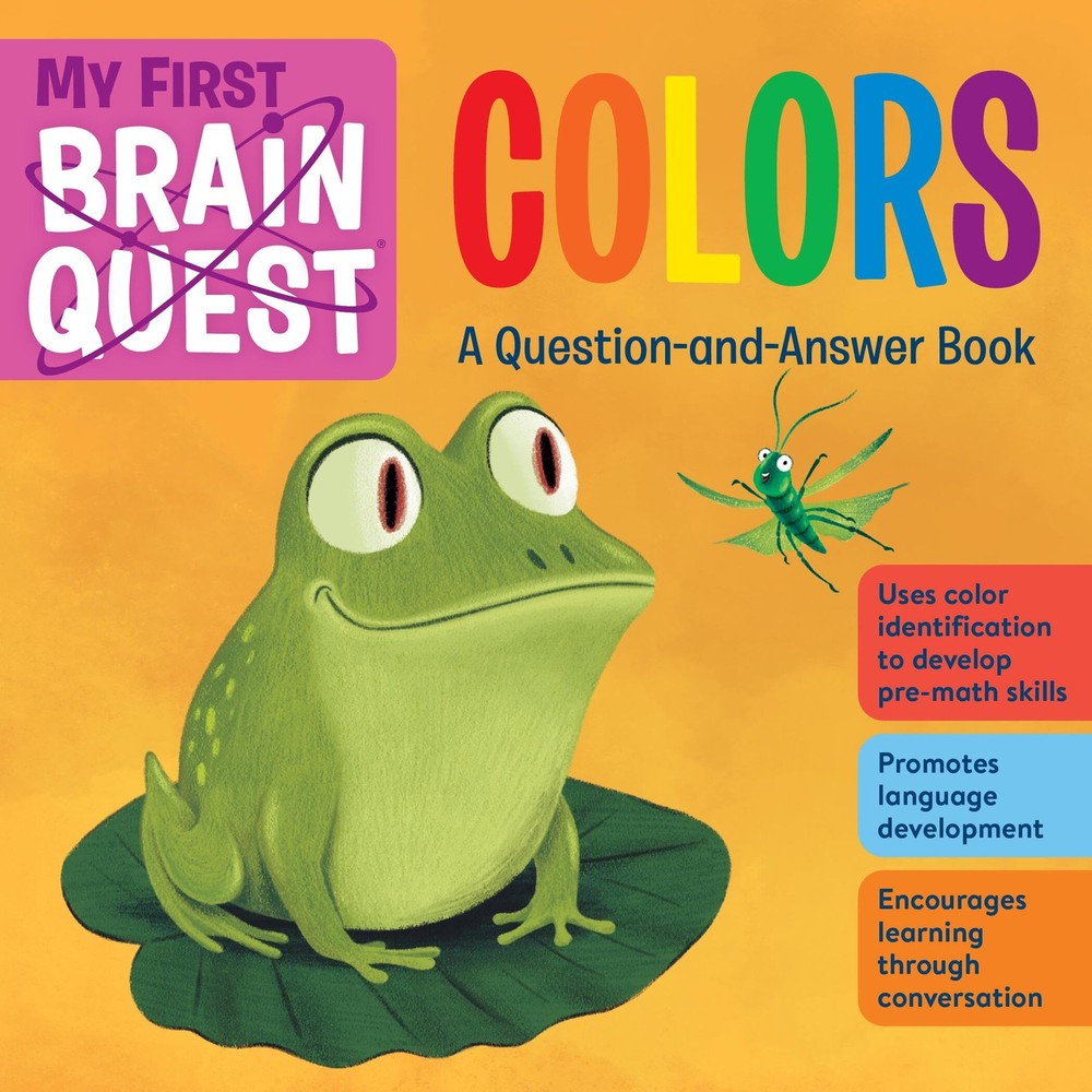 My First Brain Quest Colors: A Question-and-Answer Book (Brain Quest Board B…