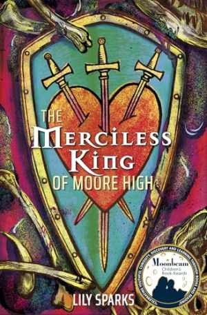 The Merciless King of Moore High – Paperback, by Lily Sparks – Very Good