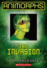 The Invasion (Animorphs Book 1) – Paperback By Applegate, K.A. – ACCEPTABLE