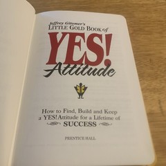 Little Gold Book of YES! Attitude: Hardcover Book By Jeffrey Gitomer