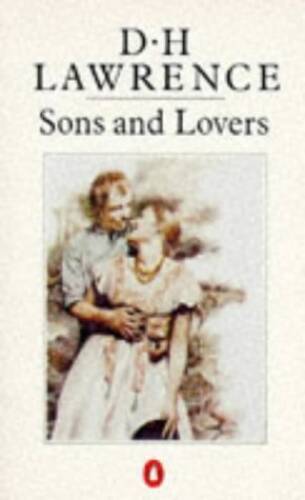 Sons and Lovers – Paperback By Lawrence, D H – GOOD