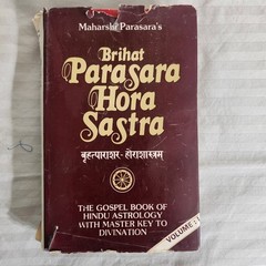 Brihat Parasara Hora Sastra Vol. 1 Hindu Astrology 1990 Hardcover DJ 448 Pages