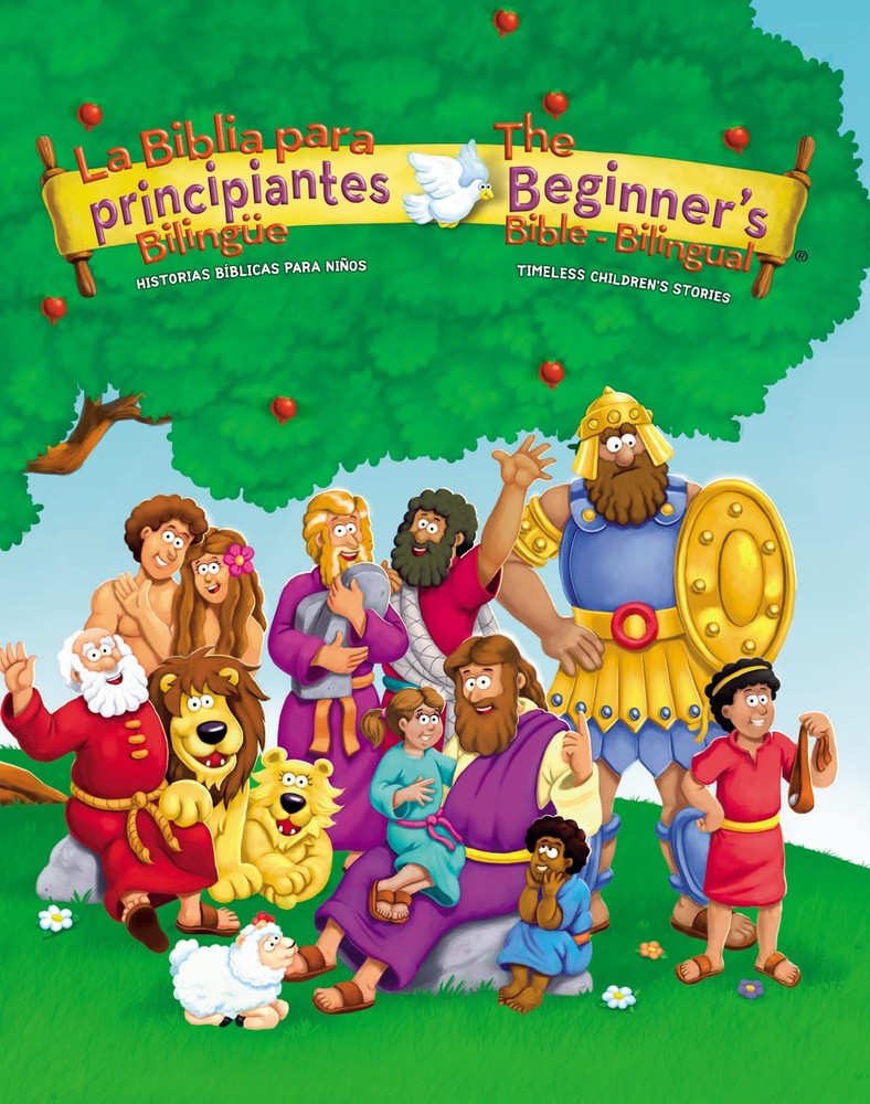 The Beginners Bible (Bilingual) / La Biblia para principiantes (Bilingüe): …