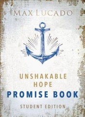 Unshakable Hope Promise Book – Paperback By Lucado, Max – VERY GOOD