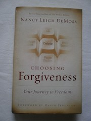 Choosing Forgiveness: Your Journey to Freedom