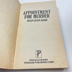 Appointment for Murder by Susan Crain Bakos (1989, PB) TRUE-CRIME KILLER DENTIST