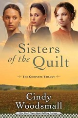 Sisters of the Quilt: The Complete Trilogy, Woodsmall, Cindy, Good Book