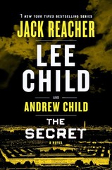 The Secret: A Jack Reacher Novel – hardcover Child, Andrew|Child, Lee