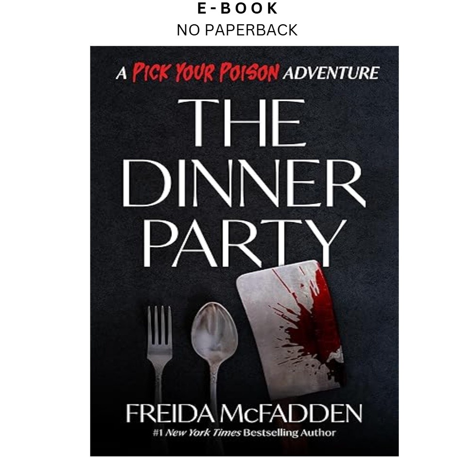 The Dinner Party: A Pick Your Poison Adventure, Freida McFadden 2026