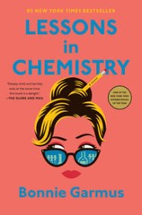 LESSONS IN CHEMISTRY – Paperback By Bonnie Garmus – GOOD