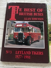 Best of British Buses Leyland Tigers 1927–1981 + Crosville Motor Services HC Lot