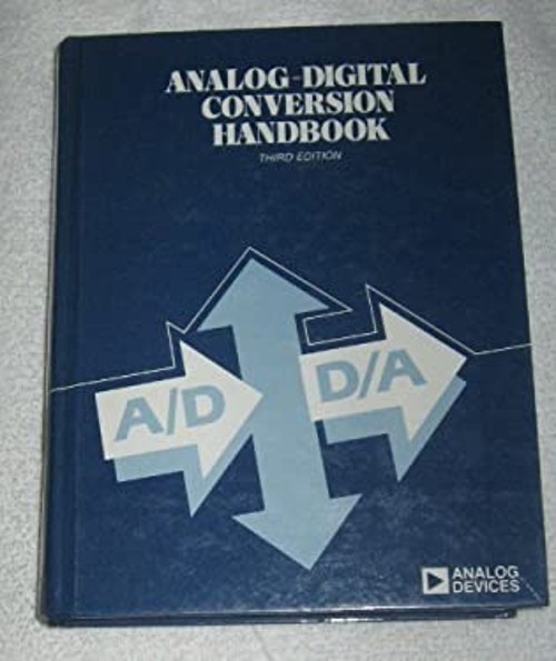 Analog-Digital Conversion Handbook Hardcover