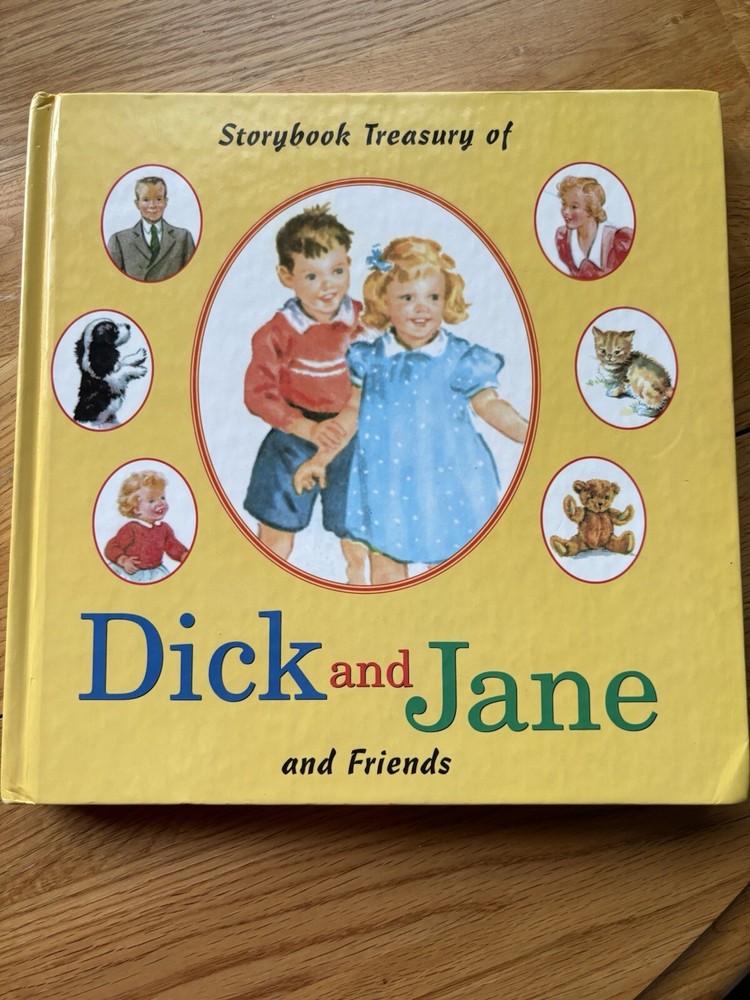 Dick and Jane Ser.: Storybook Treasury of Dick and Jane and Friends by…