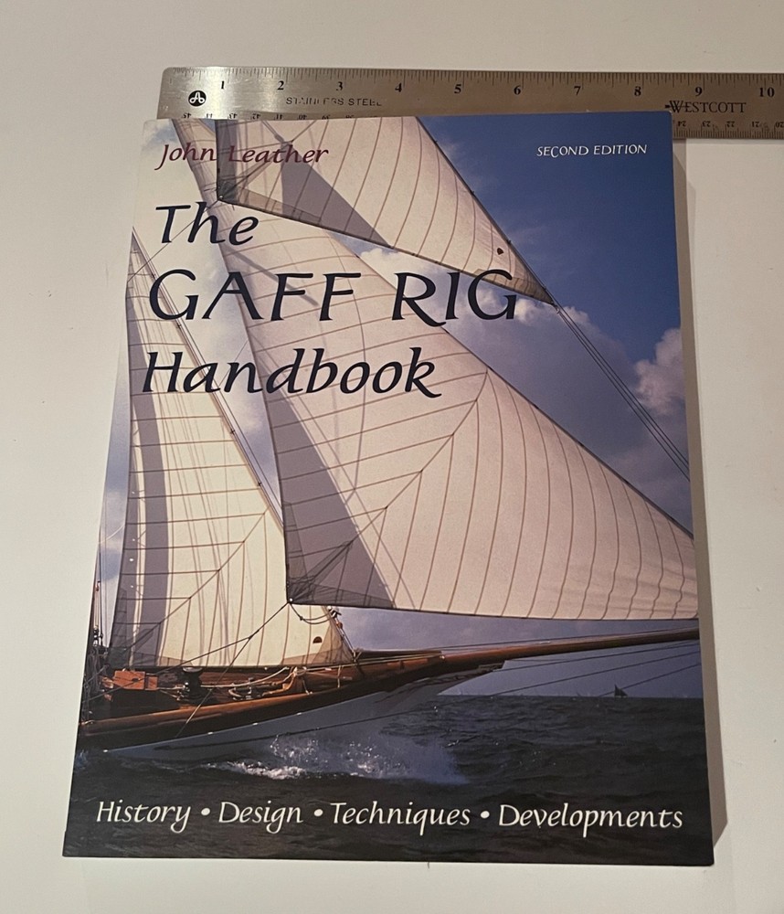 The Gaff Rig Handbook