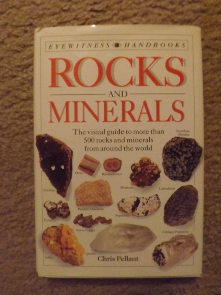 Rocks and Minerals: (Eyewitness Handbooks) – hardcover Helen Pellant|Chris P…
