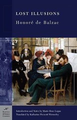Lost Illusions (Barnes & Noble Classics Series) by Balzac, Honore de