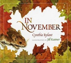 In November – Hardcover By Rylant, Cynthia – VERY GOOD