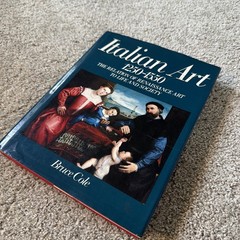 Italian Art, 1250-1550 : The Relation of Art to Life and Society