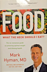 Food: What the Heck Should I Eat? – Mark Hyman – Health – Wellnesscore