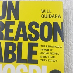 Unreasonable Hospitality Will Guidara Hardcover Business Leadership Customer Ser