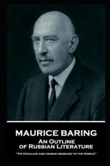 Maurice Baring – An Outline Of Russian Literature: 'Its Peculiar And Unique…