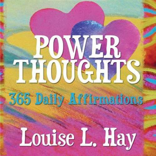 Power Thoughts – Paperback By Hay, Louise – GOOD