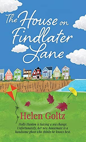 The House On Findlater Lane By Helen Goltz. 9784867529317