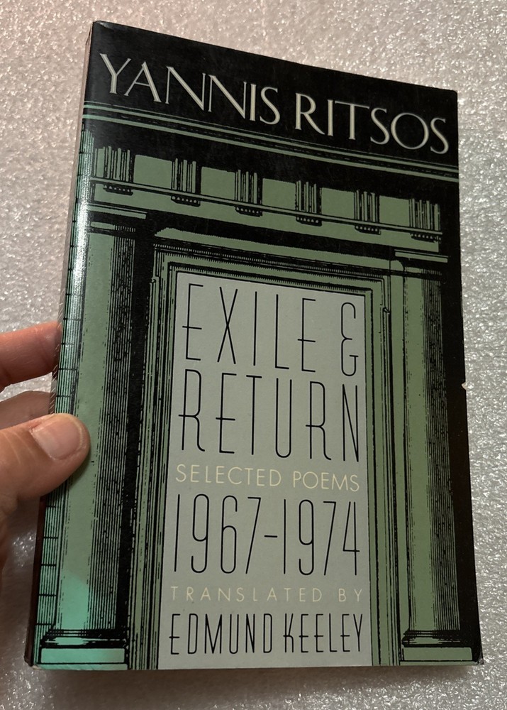 Selected Poems, 1967-1974: Exile and Return by Yannis Ritsos 1st Edition 1985 PB