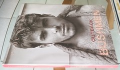 RARE & NEW / PAUL FREEMAN : OUTBACK BUSHMEN / 2012 / PHOTOGRAPHY
