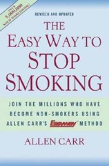 The Easy Way to Stop Smoking: Join the Millions Who Have Become Non- – VERY GOOD