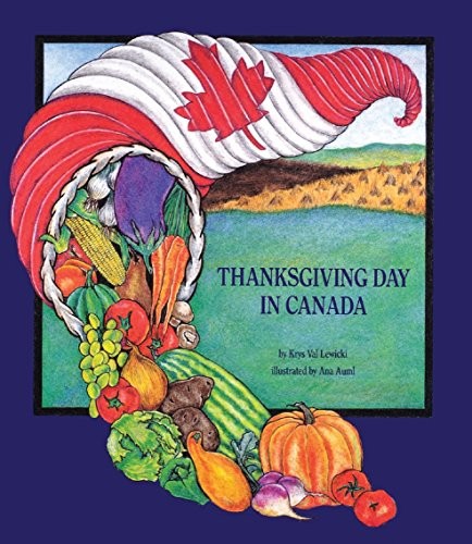 Thanksgiving Day in Canada – VERY GOOD