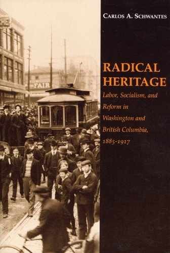 Radical Heritage – Paperback, by Carlos Arnaldo Schwantes – Very Good