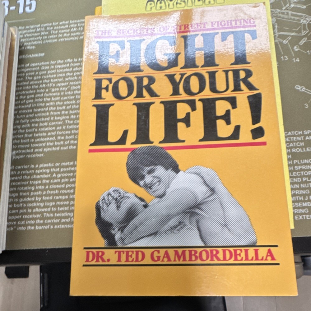 Fight for Your Life Ted Gambordella Paperback Martial Arts Self-Defense