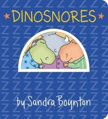 Dinosnores (Boynton on Board) – Board book By Boynton, Sandra – GOOD
