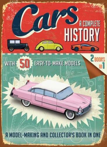 Cars: A Complete History – Paperback By Heptinstall, Simon – GOOD