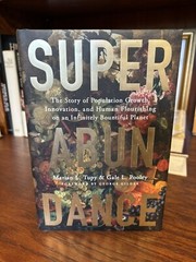 SuperAbundance. Tupy & Pooley. 1st HC Ptg. Cato Institute 2022 Fine Unread