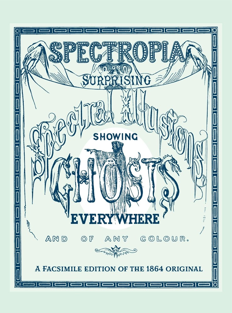 NEW Applewood Books Spectropia, 9781429096720 Applewood Books Hardback