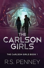 The Carlson Girls by R.S. Penney Paperback Book