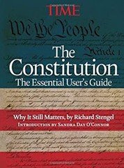 TIME the Constitution : The Essential User’s Guide Time Magazine